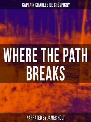 cover image of Where the Path Breaks
